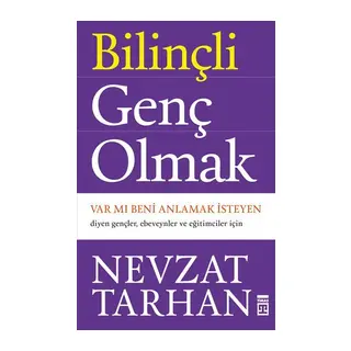 Bilinçli Genç Olmak