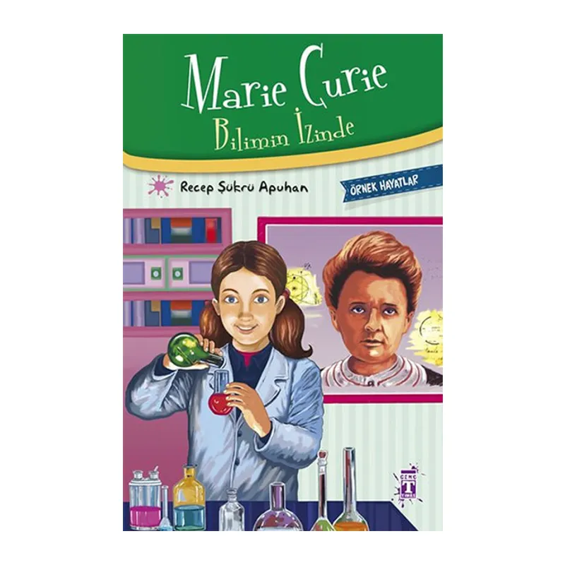 Marie Curie - Bilimin İzinde