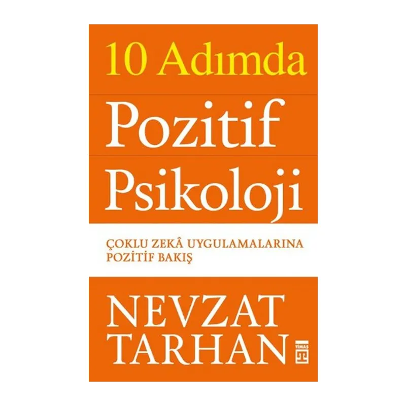 10 Adımda Pozitif Psikoloji
