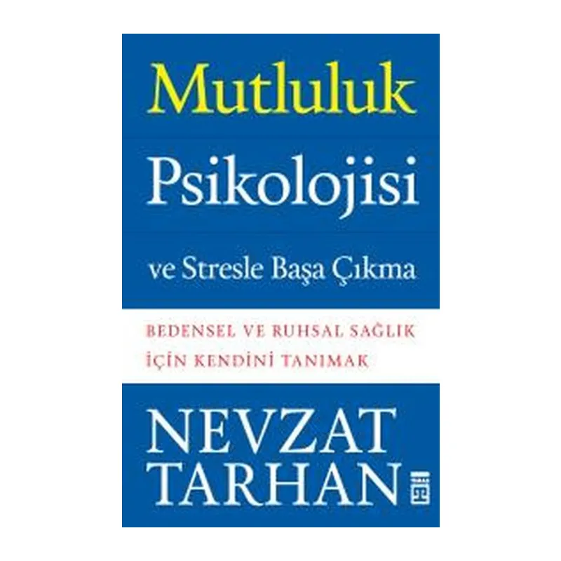 Mutluluk Psikolojisi