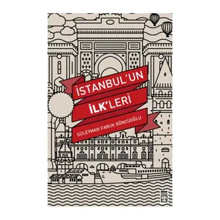 İstanbul'un İlkleri