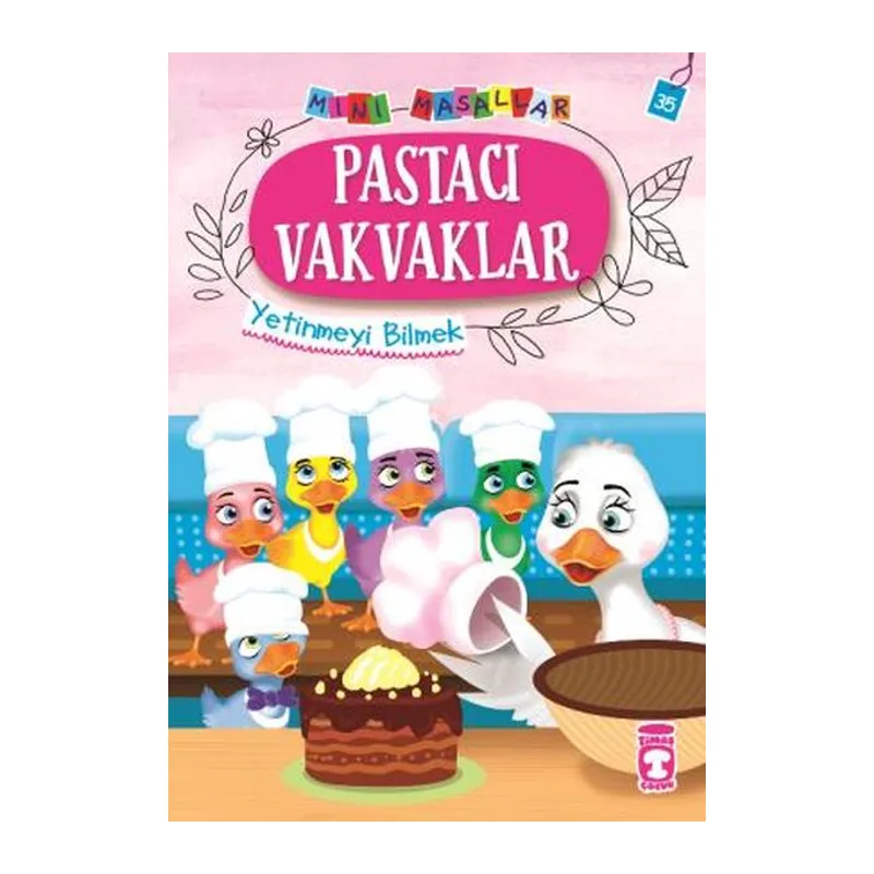 Pastacı Vakvaklar - Mini Masallar 4 (35)