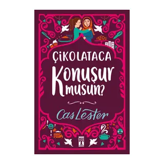 Çikolataca Konuşur Musun