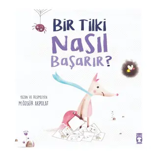 Bir Tilki Nasıl Başarır