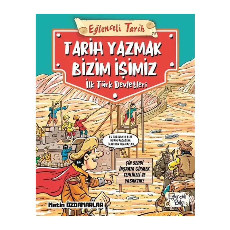 Eğlenceli Tarih Tarih Yazmak Bizim İşimiz - İlk Türk Devletleri