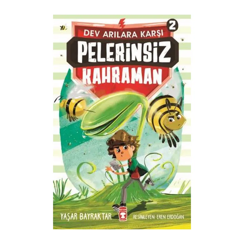 Pelerinsiz Kahraman - Dev Arılara Karşı 2