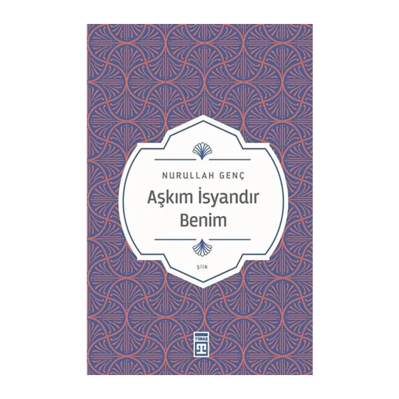 Aşkım İsyandır Benim
