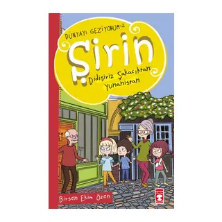 Şirin Didişiriz Şakacıktan Yunanistan - Dünyayı Geziyorum 2