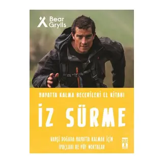 İz Sürme - Hayatta Kalma Becerileri El Kitabı 8