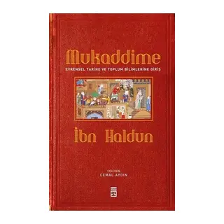 Mukaddime ve Evrensel Tarihe ve Toplum Bilimlerine Giriş