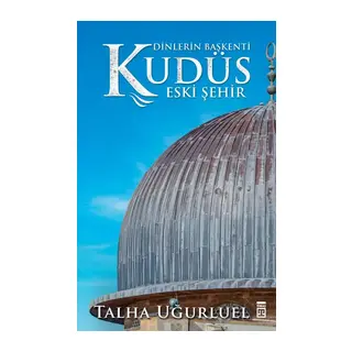 Kudüs 2-Eski Şehir