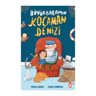 Büyükbabamın Kocaman Denizi