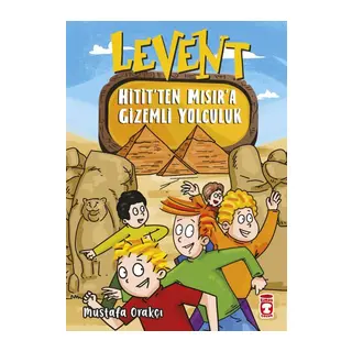 Levent Hitit'ten Mısır'a Gizemli Yolculuk