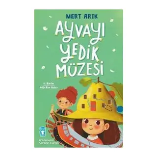 Ayvayı Yedik Müzesi