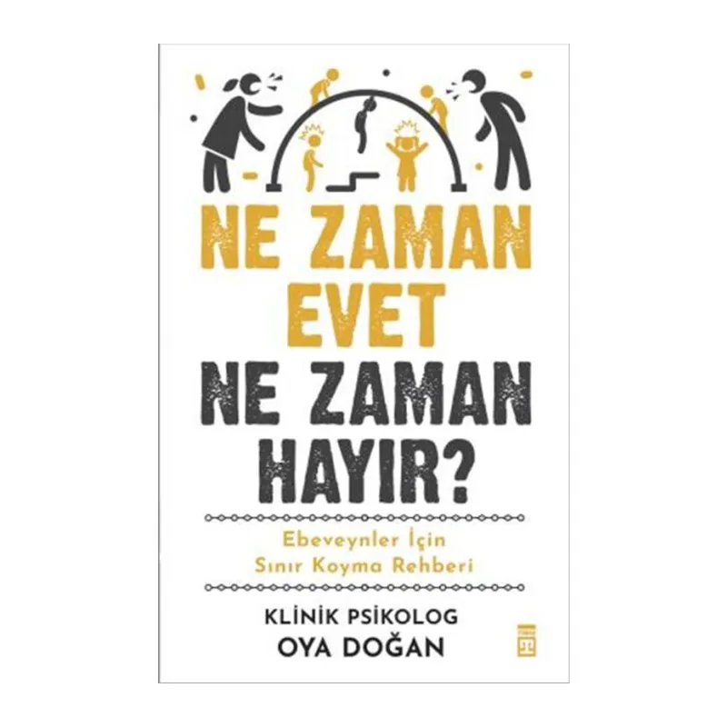 Ne Zaman Evet Ne Zaman Hayır?