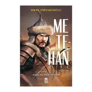 Metehan - Asya’ya İnen Hüküm