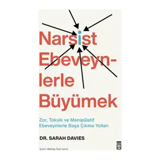 Narsist Ebeveynlerle Büyümek