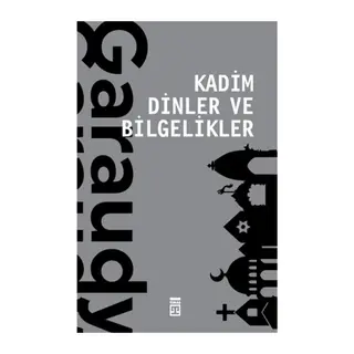 Kadim Dinler ve Bilgelikler