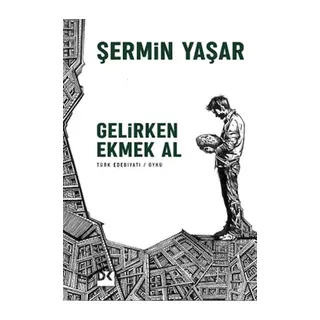 Gelirken Ekmek Al