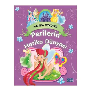 Perilerin Harika Dünyası - Harika Öyküler