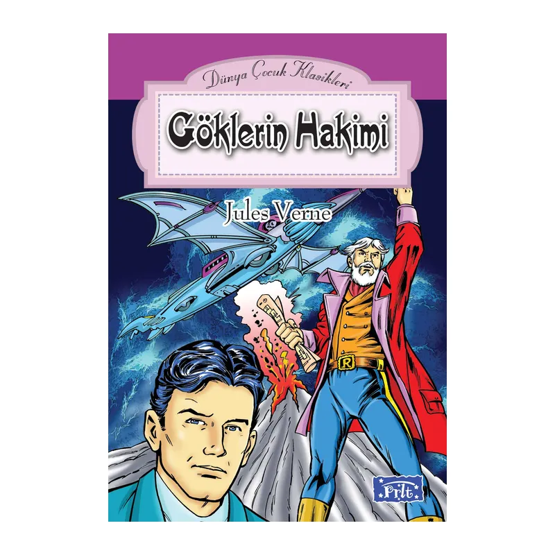 Dünya Çocuk Klasikler Dizisi Göklerin Hakimi