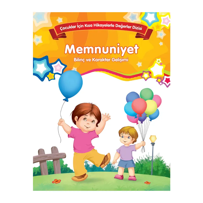 Memnuniyet - Bilinç ve Karakter Gelişimi