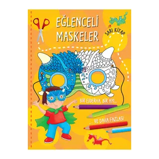 Eğlenceli Maskeler (Sarı Kitap)