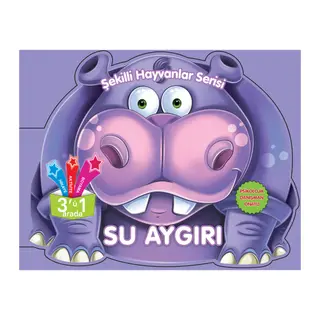 Şekilli Hayvanlar Serisi - Su Aygırı