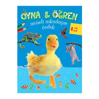Oyna Öğren Sevimli Arkadaşım Ördek 6 Yaş Üstü