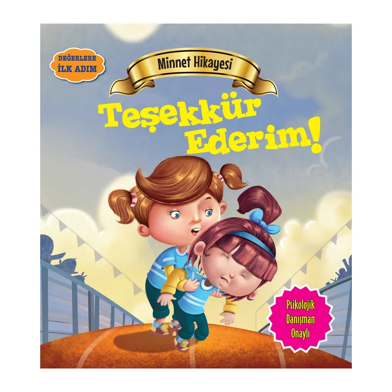 Teşekkür Ederim! - Değerlere İlk Adım