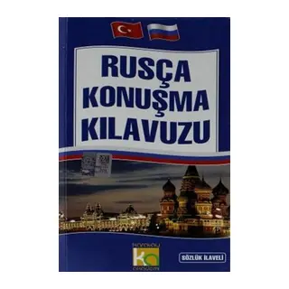 Rusça Konuşma Kılavuzu Sözlük İlaveli