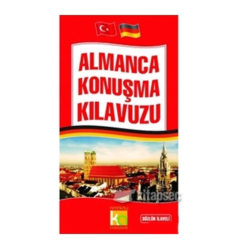 Almanca Konuşma Kılavuzu Sözlük İlaveli