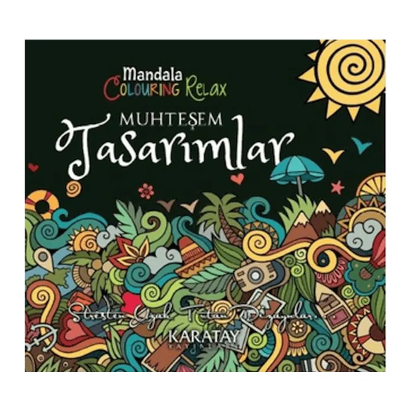 Muhteşem Tasarımlar - Mandala Colouring Relax
