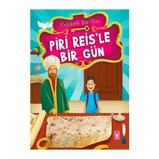 Piri Reis’le Bir Gün