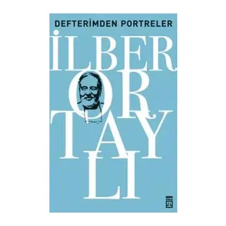 Defterimden Portreler - Tarihten ve Günümüzden