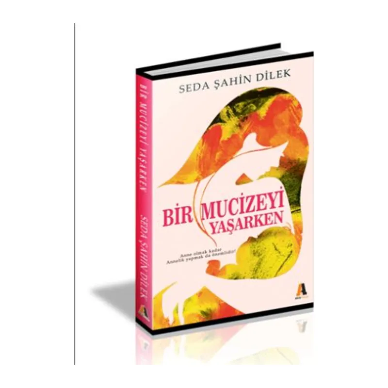 Bir Mucizeyi Yaşarken