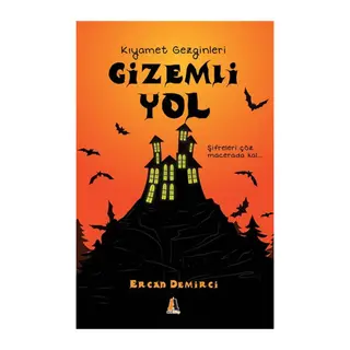 Gizemli Yol - Kıyamet Gezginleri