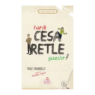 Tarih Cesaretle Yazılır! - Erdem Hikayeleri