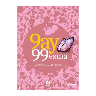 9 Ay 99 Esma