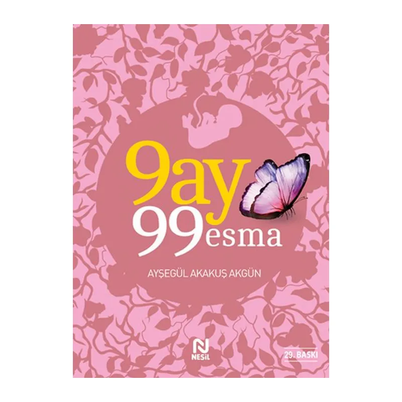 9 Ay 99 Esma