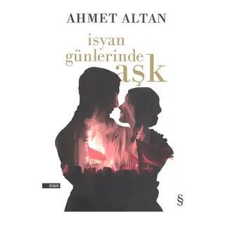 İsyan Günlerinde Aşk