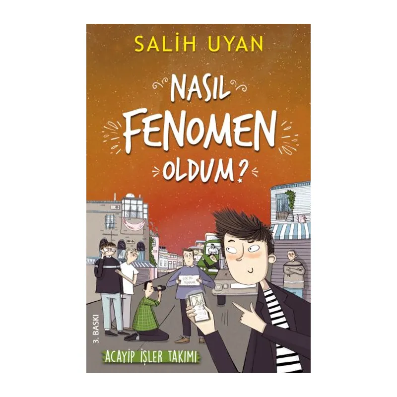 Akıl Almaz Maceralar - Nasıl Fenomen Oldum?