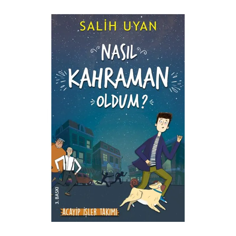 Nasıl Kahraman Oldum?