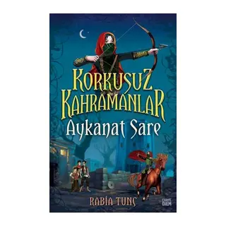 Aykanat Sare - Korkusuz Kahramanlar