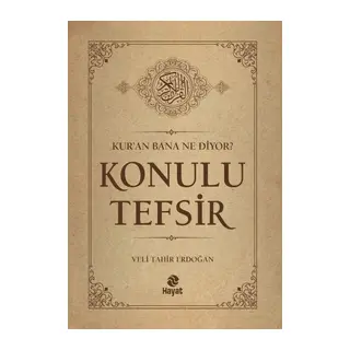 Kur’an Bana Ne Diyor? Konulu Tefsir