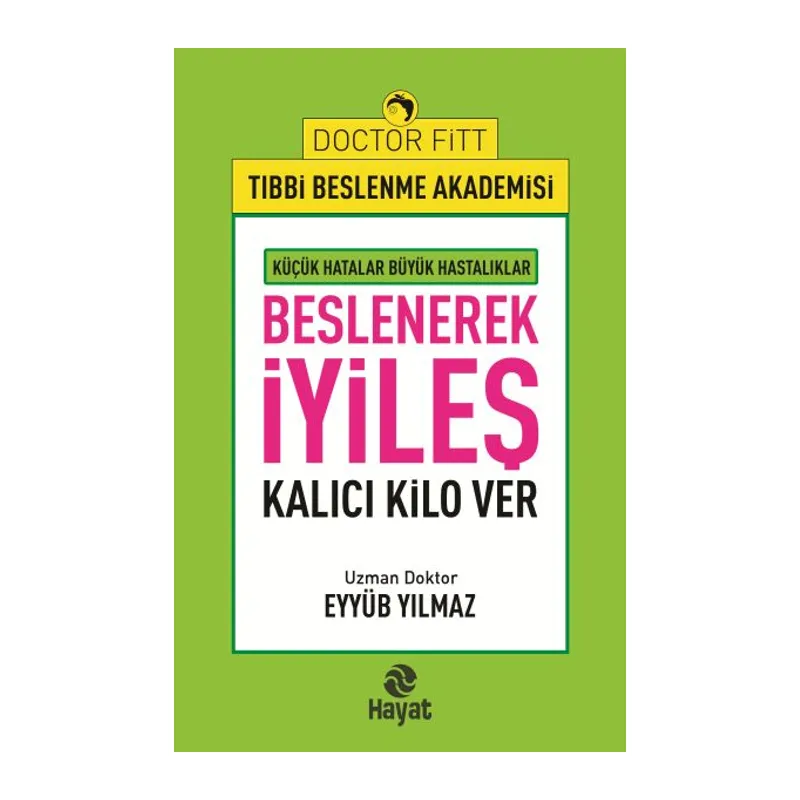 Beslenerek İyileş
