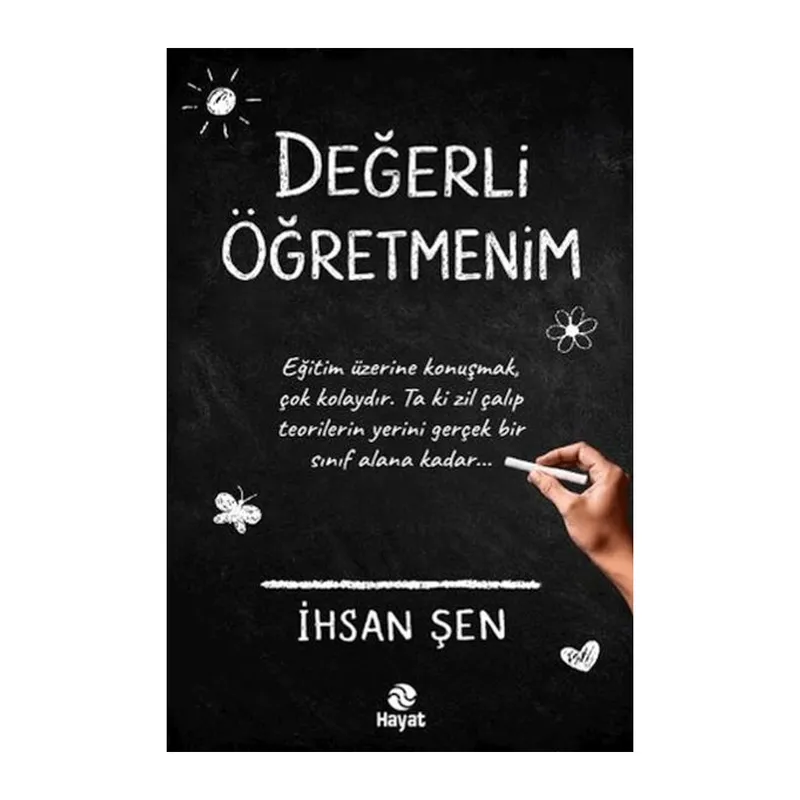 Değerli Öğretmenim