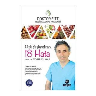 Hızlı Yaşlandıran 18 Hata