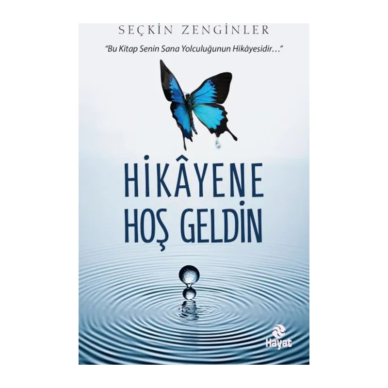 Hikâyene Hoş Geldin