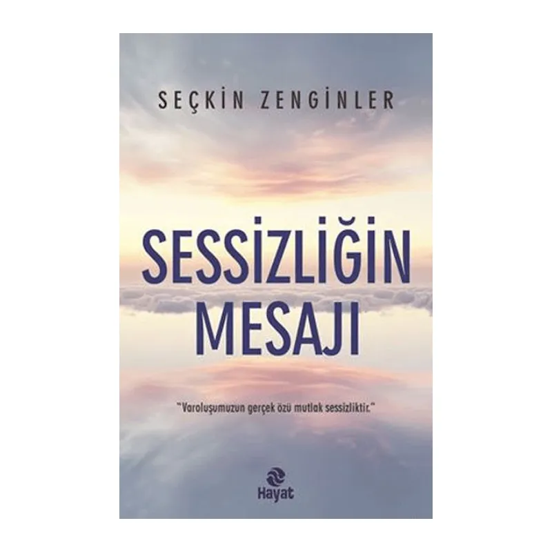 Sessizliğin Mesajı